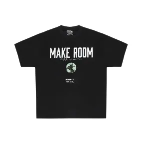 "Make Room" T- shirt - Catastrophic Black